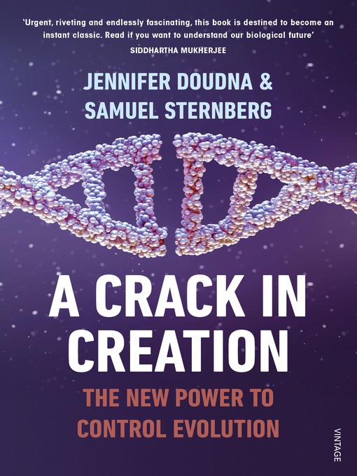 Title details for A Crack in Creation by Jennifer Doudna - Available